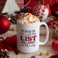 Naughty List 15oz Coffee Mug